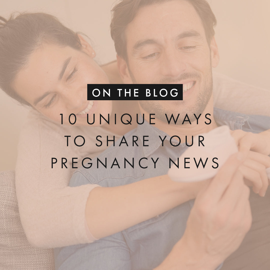 10 Unique Ways To Share Your Pregnancy News