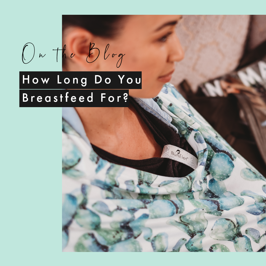 How Long Do You Breastfeed For?